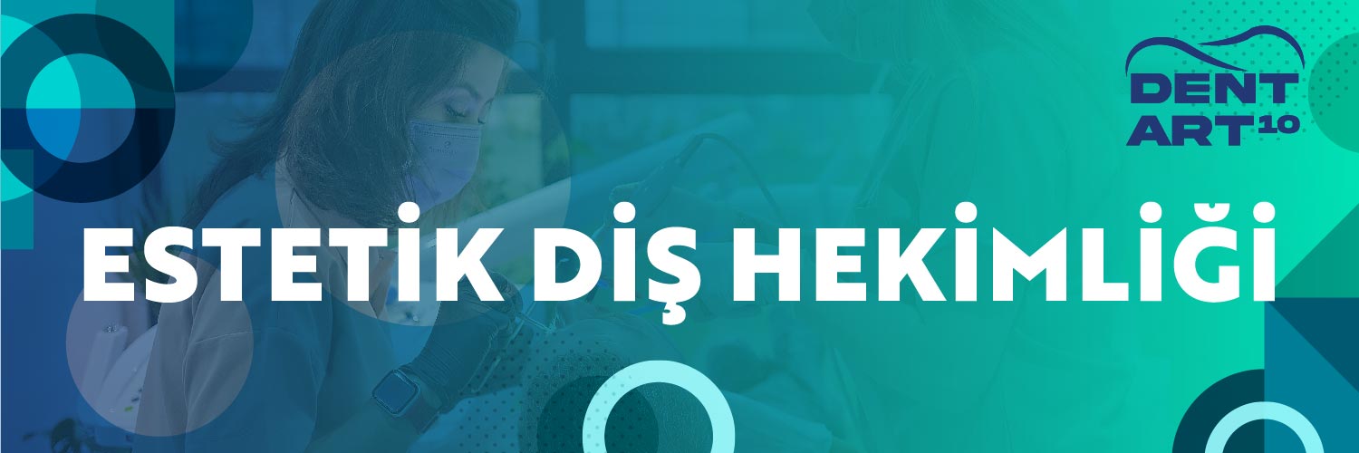  Estetik Diş Hekimliği