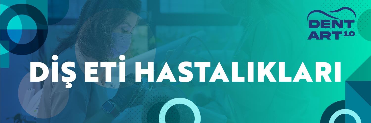 Diş Eti Hastalıkları