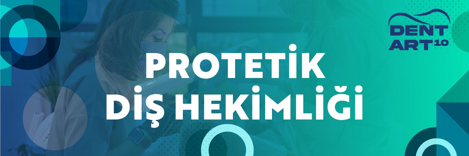 Protetik Diş Hekimliği